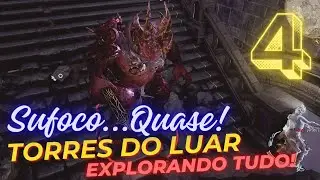 BG3 TORRES DO LUAR - 4 -  Que sufoco !!! - EXPLORANDO TUDO !
