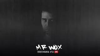 Subterrania  Episode  054 Live Mix  Whit Mr Wox (Jaunary 2020)