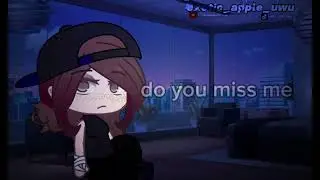 do you miss me?//old gacha oc 2021 🥺🥹