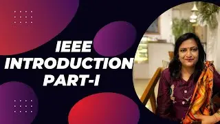 IEEE Introduction Part-I
