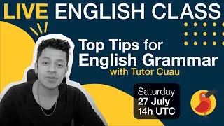 Cambly Live – Top Tips for English Grammar
