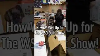 How We Set Up for Quilt Show!