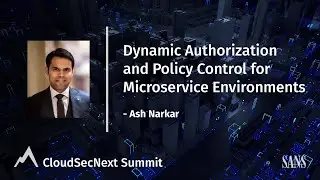 Dynamic Authorization and Policy Control for Microservice Environments