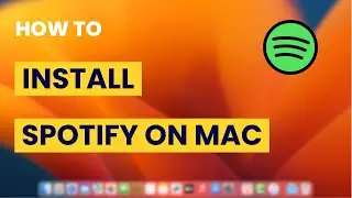 How To Download Spotify on Mac