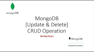 MongoDB- CRUD Operations - Update and Delete Operations  with DEMO