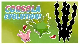 Let's Make an EVOLUTION for Corsola!
