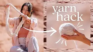 Yarn Hack⁠⁠—How to Wind Yarn By Hand into a Center-Pull Ball