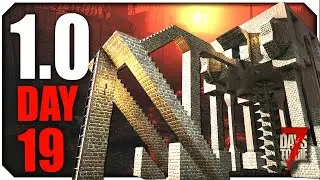 Countdown to the Horde  | 7 Days to Die 1.0 - Day 19
