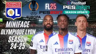 MINIFACE OLYMPIQUE LYON SEASON 24-25 FOR PES 2017 & PES 2021 (COMPATIBLE FL25)