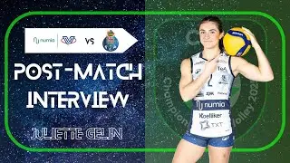 JULIETTE GELIN | Post-match interview vs Porto