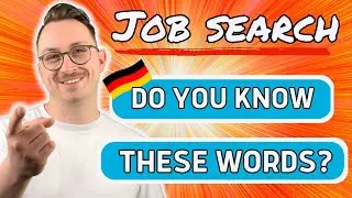 30 Words to know when searching for a German job - learn German with a German