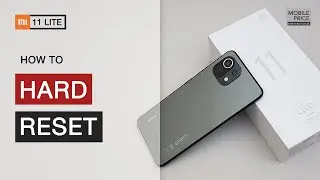 Hard Reset Mi 11 Lite | Remove Pattern, Passcode, Password Unlock - MobileKiPrice