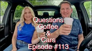 Questions, Coffee & Cars #113 // What's with Consumer Reports?