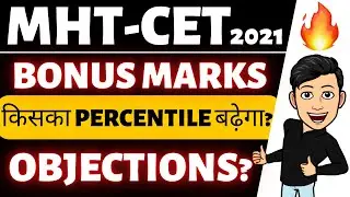 MHT CET 2021 🔥 MHT-CET 2021 Effect on Percentile ⚡ Bonus Marks in 