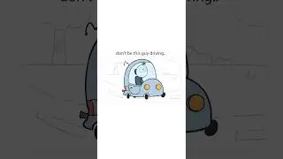 Don't Be This Guy Driving #animation #funnyanimation
