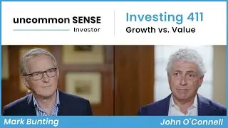 Investing 411: Growth vs  Value? Why it Doesn't Matter.