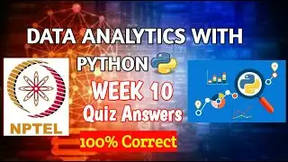 NPTEL Data Analytics With Python Week 10 Quiz Answers 2021 | NPTEL Course Quiz Answer | NPTEL 2021 |