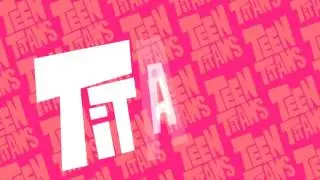 Teen Titans Go! Intro Fast Motion