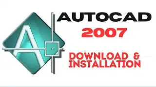 How to Download & Install Autocad 2007 in Windows 10