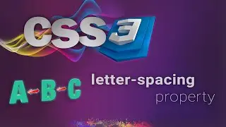 CSS for beginners 57: letter-spacing property