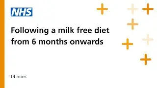 Following a milk free diet from 6 months onwards