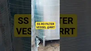 SS RO FILTER VESSEL @RAMROTECHNOLOGY