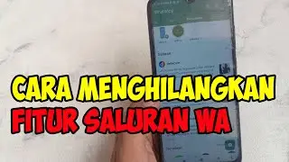 cara menghilangkan fitur saluran di whatsapp