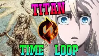 The Titan Time Loop! - Attack On Titan Theory | Tekking101