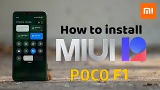 How to install MIUI 12 on POCO F1 | Android 10 | China based Ported ROM