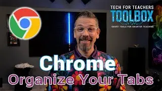 Organize Your Tabs Like a Pro with Chrome Tab Groups