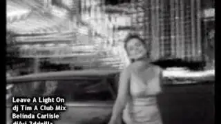 Belinda Carlisle - Leave A Light On