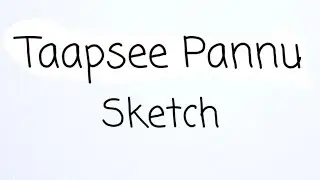 Taapsee Pannu Sketch #tapseepannu #tapsee #allinone