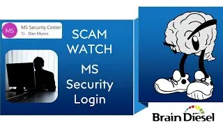 Scary Scam re MS (Microsoft) Security Sign in