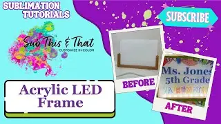 5x7 Sublimation Acrylic LED Frame