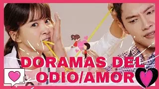 DORAMAS DEL ODIO AL AMOR