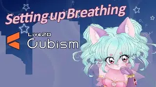 [Vtuber] How to set up breathing in Live2D