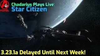 3.23.1a Delayed Until Next Week!