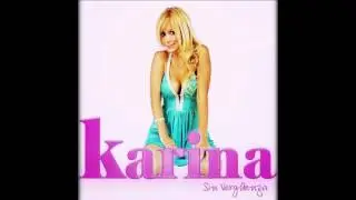 Karina - Sabe Que Me Gusta