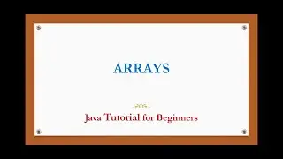 Arrays in java | Java Arrays with example program | Java tutorial for beginners(English)