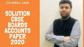 12th Accounts Paper CBSE Boards 2020 Solution | Check your Answers | Suggested Answers of Board Exam