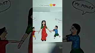 sad reality 😔💔 #art #drawing #shorts