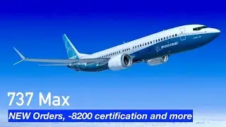 737 Max Update 737 Max News: Latest Updates and News on 737 Max