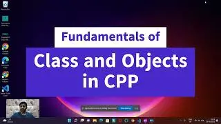 Learn the fundamentals of CPP class and objects(In Hindi)