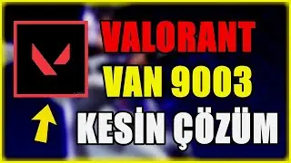VALORANT VAN 9003 ERROR WINDOWS 11 SOLUTION (2025) / (ALL MOTHERBOARDS)