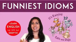 Funniest English Idioms Slang - Bite the Bullet, Rain Cats Dogs, Kick the Bucket, Bull in China Shop