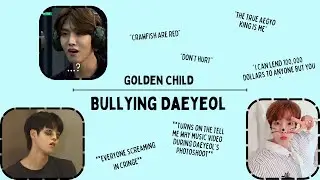 [Golden Child] Lee Daeyeol Getting Bullied By His Members