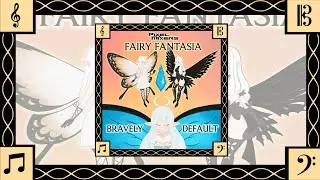 Fairy Fantasia, a Bravely Default (Series) Tribute Album [Trailer]