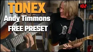 Andy Timmons Lead ||| FREE ToneX Preset (Lead Guitar Pack)