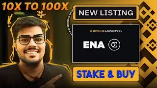 Binance Will List Ethena ENA Token | How To Buy Ethena Token Buy Before Binance Launchpool Listing