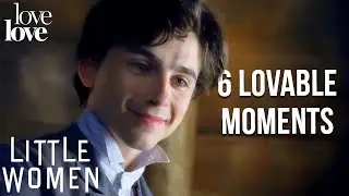 Laurie's Most Lovable Moments From Little Women (2019) | Love Love